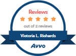 Reviews 5 Star Out of 2 Reviews | Victoria L. Richards | Avvo